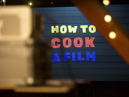 Graphic with lettering "how to cook a film"