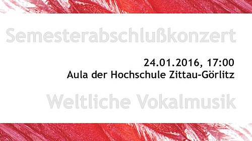 Weltliche Vokalmusik erklingt am 24.01.2016 in der Aula der Hochschule in Görlitz