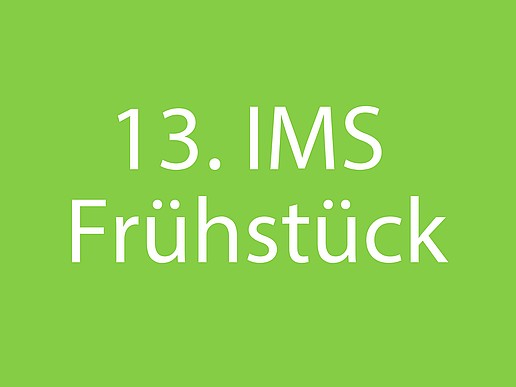 13th IMS breakfast - a lucky number for us.